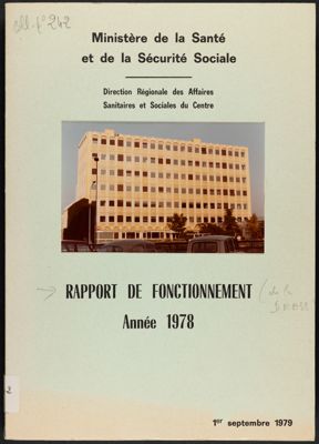 Rapport de fonctionnement et d’activité de la DRASS du Centre pour l’année 1978. Ses bureaux étaient situés dans l’immeuble « Le Magellan » (25 boulevard Jean-Jaurès à Orléans). 