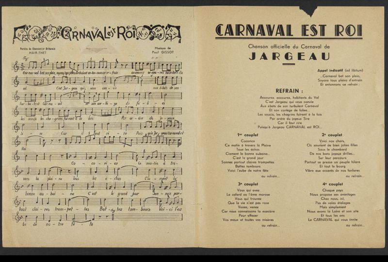 Carnaval est roi : chanson officielle du Carnaval de Jargeau, vers 1950 , Arch. dép. du Loiret, Pièces Impr. T 30.